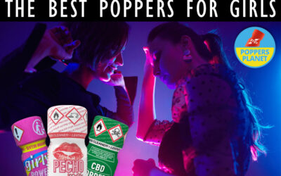 The best Poppers for girls